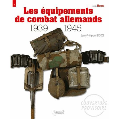 Les Équipement De Combat Allemands 1939-1945 (Anglais)