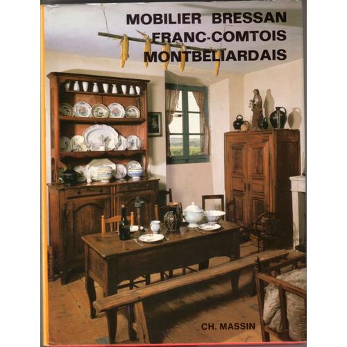 Mobilier Bressan Franc-Comtois Montbeliardais