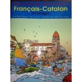 Mon Premier Dictionnaire Français Catalan En Images