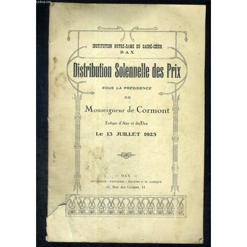 Distribution Solennelle Des Prix. Institution Notre-Dame Du Sacré-Coeur