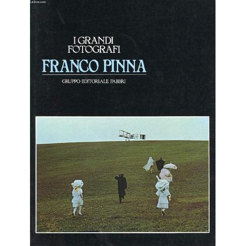 I Grandi Fotografi, Franco Pinna