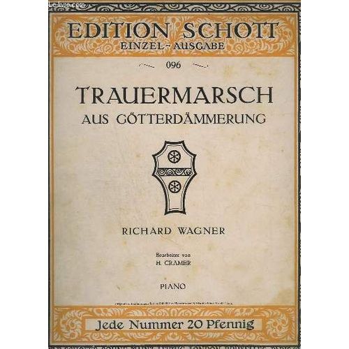Marche Funebre Sur La Mort De Siegfried - N°096 - Piano.