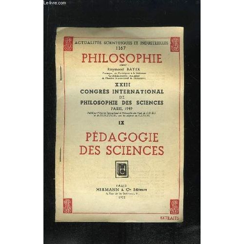 Actualites Scientifiques Et Industrielles 1167. Pedagogie Des Sciences.