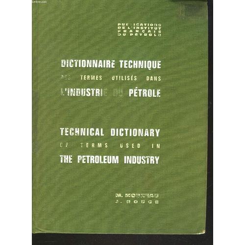 Dictionnaire Technique Des Termes Utilises Dans L'industrie Du