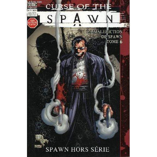 Spawn Hors Série N° 7 ( Juin 1999 ) : La Malédiction De Spawn ( Curse Of The Spawn ) Tome 6