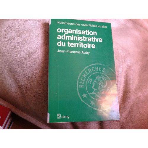 Organisation Administrative Du Territoire