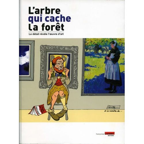 L'arbre Qui Cache La Forêt : Le Détail Révèle L'oeuvre D'art