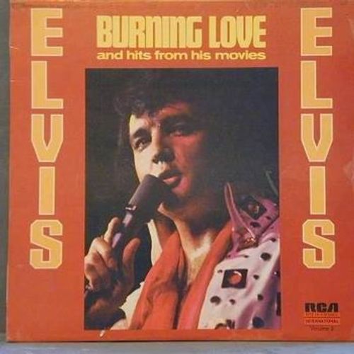 Burning Love And Hits From His Movies Vol. 2