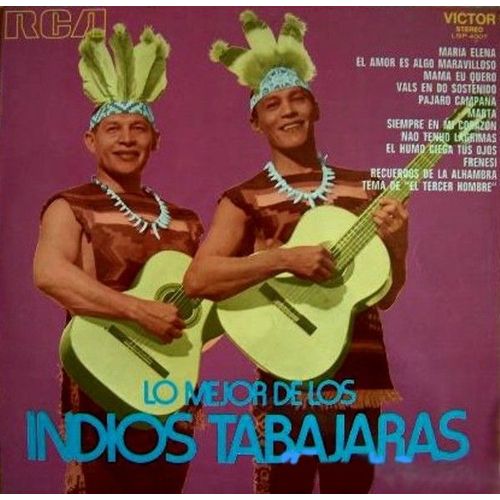 Lo Mejor De Los Indios Tabajaras