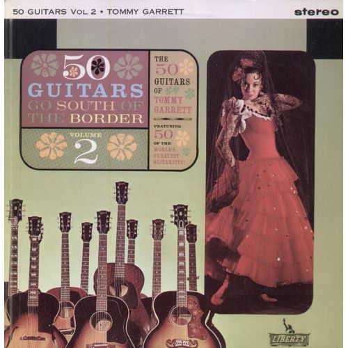 50 Guitars Go South Of The Border Vol.2