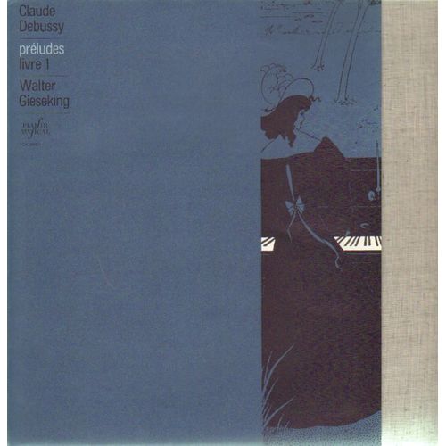 Preludes, Livre 1, Walter Gieseking