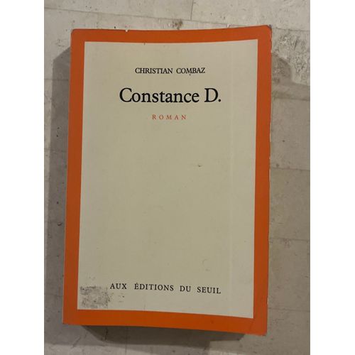 Constance D. Par Christian Combaz 