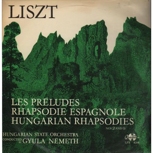 Les Preludes, Rhapsodie Espagnole, Hungarian Rhapsodies, Gyula Nemeth, Hungarian State Orchestra