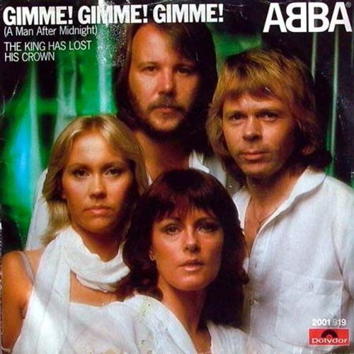 Gimme! Gimme! Gimme! (A Man After Midnight)