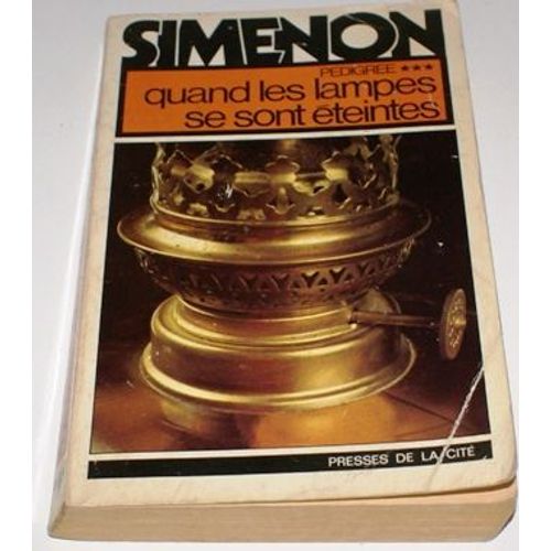 Quand Les Lampes Se Sont Éteintes Simenon