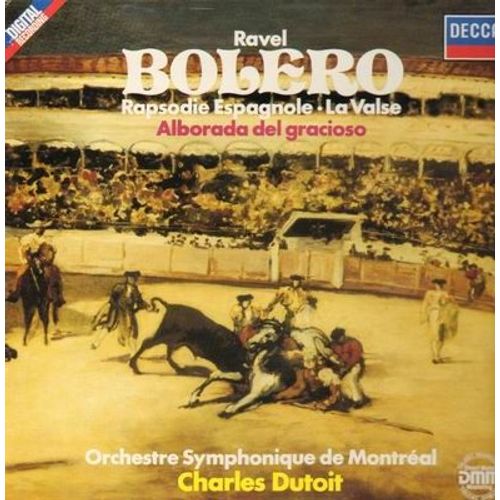 Bolero, Rapsodie Espagnole, La Valse, Alborada Del Gracioso,, Orch Symphonique De Montreal, Ch. Dutoit
