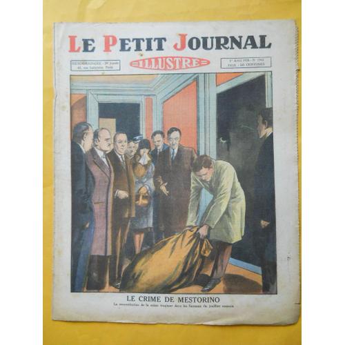 Le Petit Journal Illustre  N° 1945 : Le Crime De Mestorono