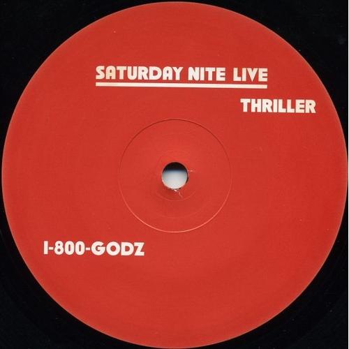 Thriller / 1-800-Godz