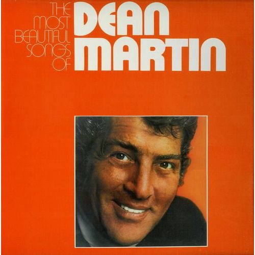 The Most Beautiful Songs Of Dean Martin