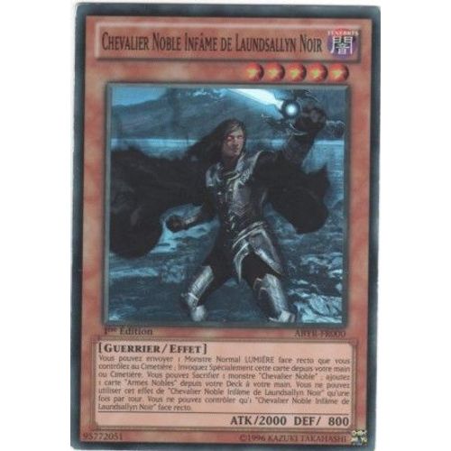 Carte Yu-Gi-Oh! "Chevalier Noble Infâme De Laundsallyn Noir" Super Rare Abyr-Fr000