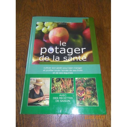 Le Potager De La Santé