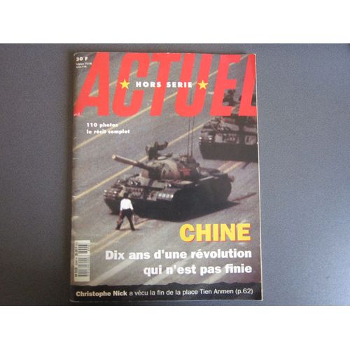 Actuel Hors-Série  N° 8906 : Chine, 10 Ans D'une Révolution...