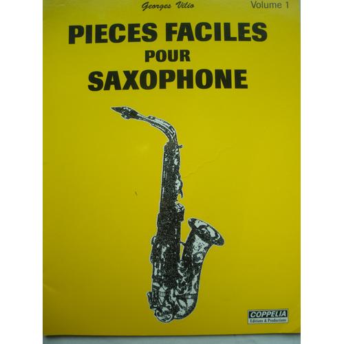 Georges Vilio - Pieces Faciles Pour Saxophone - Volume 1