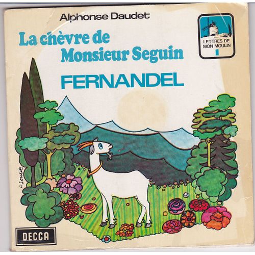 La Chèvre De Monsieur Séguin (Fernandel)