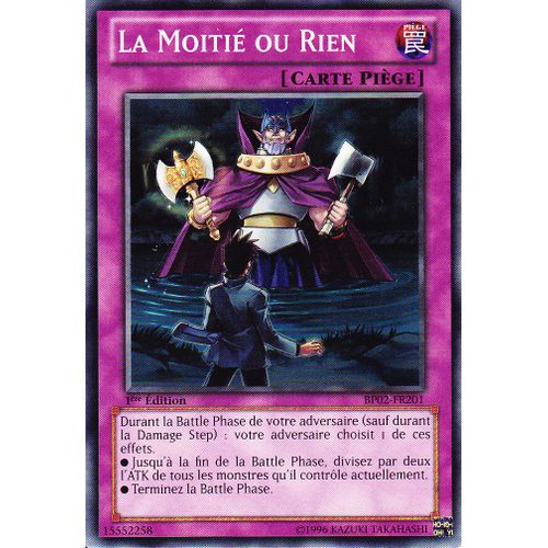 La Moitié Ou Rien Bp02-Fr201 Commune Yu-Gi-Oh!