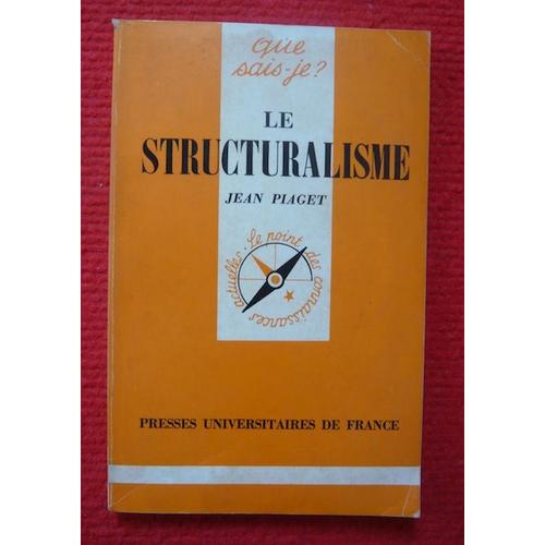 Le structuralisme par Jean Piaget Que sais je Rakuten