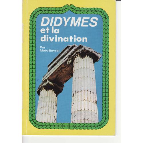 Didymes Et La Divination