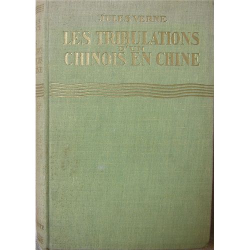 Les Tribulations D'un Chinois En Chine