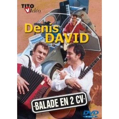 Denis David-Balade En 2cv