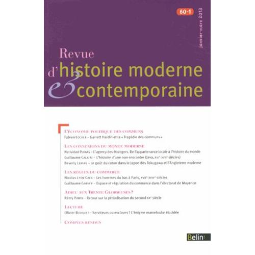 Revue D'histoire Moderne Et Contemporaine Tome 60 N° 1, Janvier-Mars 2013