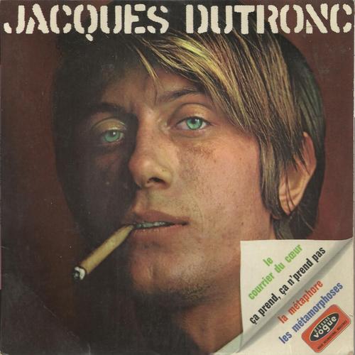 Le Courrier Du Coeur (Dutronc - Lanzmann - Segalen) 2'08 - Ça Prend, Ça N'prend Pas (Dutronc - Lanzmann -Segalen) 3'20 / La Métaphore 3'15 - Les Métamorphoses (Dutronc - Lanzmann - Segalen) 2'25