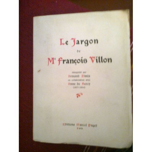 Le Jargon De Mr François Villon