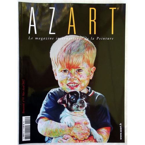 Azart N°55 - Mar/Avr 2012 - Le Magazine International De La Peinture