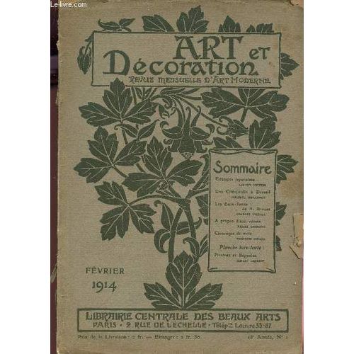 Art Et Decotration - Fevrier 1914 / Estampes Japonaises - Une Cite Jardin A Draveil - Les Eaux Fortes De A. Brouet - A Propos D'une Vitrine - Etc...