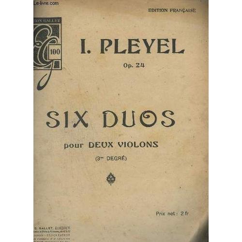 Six Duos - Pour Deux Violons - 3° Degre - Op.24.