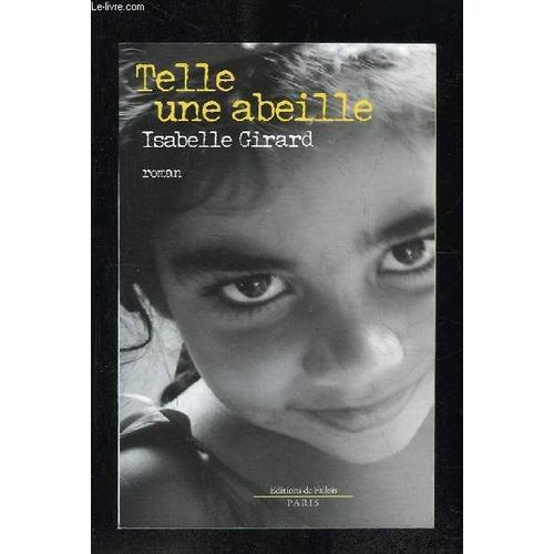 Telle Une Abeille.