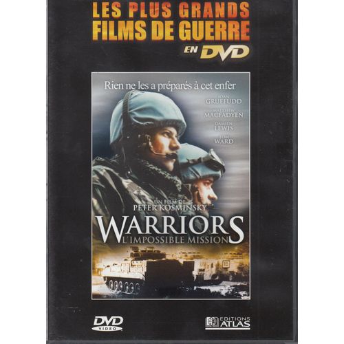 Warriors L'impossible Mission