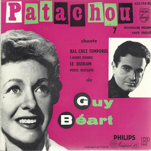 7 Chante Guy Béart : Bal Chez Temporel (Guy Béart - A. Hardellet) - L'agent Double (G. Béart) / Le Quidam (G. Béart) - Poste Restante (G. Béart)