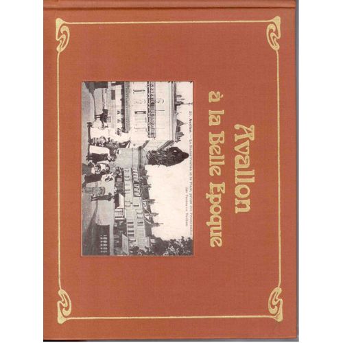 Avallon À La Belle Epoque