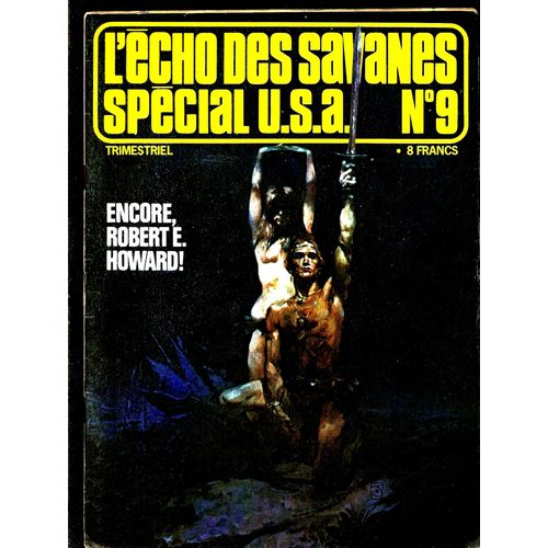 L'echo Des Savanes Special Usa  N° 9 : Conan, Kull, Sonja La Rouge ..