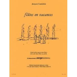 Castérède : Flûtes En Vacances