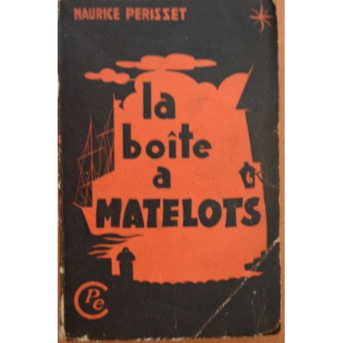 La Boite A Matelots