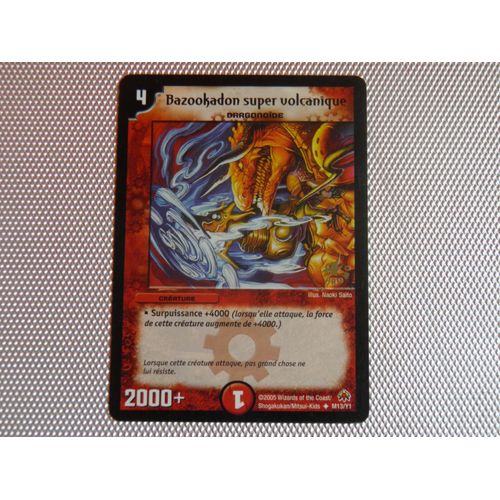Duel Masters - Bazookadon Super Volcanique - Promo M13/Y1 - Peu Commune
