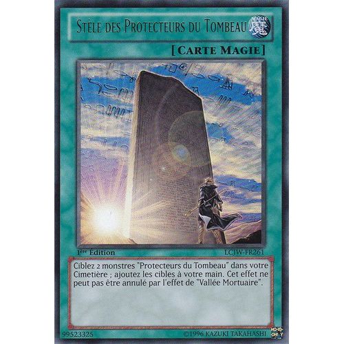 Yu Gi Oh! - Lcjw Fr261 - Stèle Des Protecteurs Du Tombeau - Ultra Rare