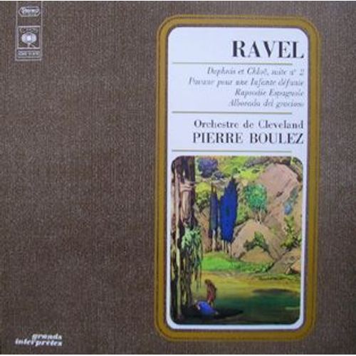 Daphnis Et Chloë, Suite N° 2 - Pavane Pour Une Infante Défunte - Rapsodie Espagnole - Alborada Del Gracioso