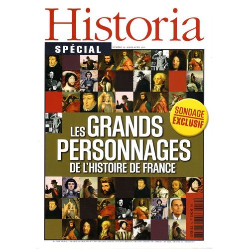 Historia Spécial. Les Grands Personnages De L'histoire De France 10